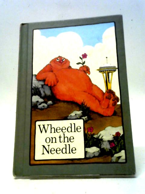 Wheedle on the Needle von Stephen Cosgrove