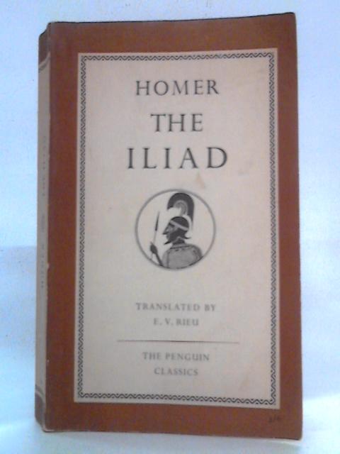 The Iliad By Homer