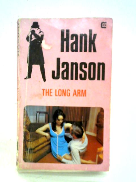 The Long Arm By Hank Janson