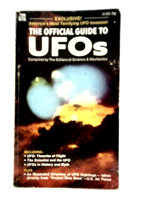 The Official Guide to UFOs By Editors of Science & Mechanics