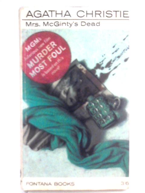 Mrs. McGinty's Dead By Agatha Christie