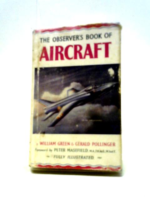 The Observer's Book Of Aircraft. 1958 By Various