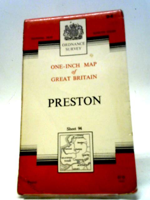 Ordnance Survey One-Inch Map Of Great Britain, Preston Sheet No.94 - By Ordnance Survey