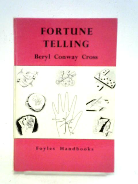 Fortune Telling By Beryl Conway Cross