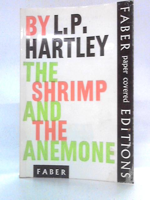 The Shrimp and the Anemone By L. P. Hartley