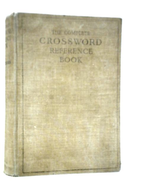 The Complete Crossword Reference Book von C.H.R.Thorn