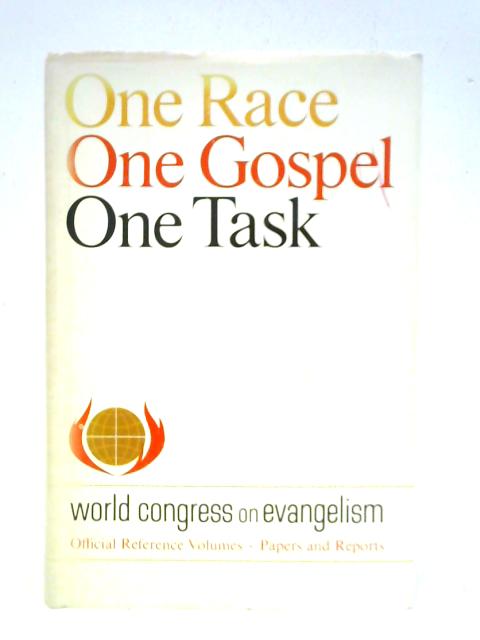 One Race, One Gospel, One Task. Volume II By C. F. H. Henry (Ed.)