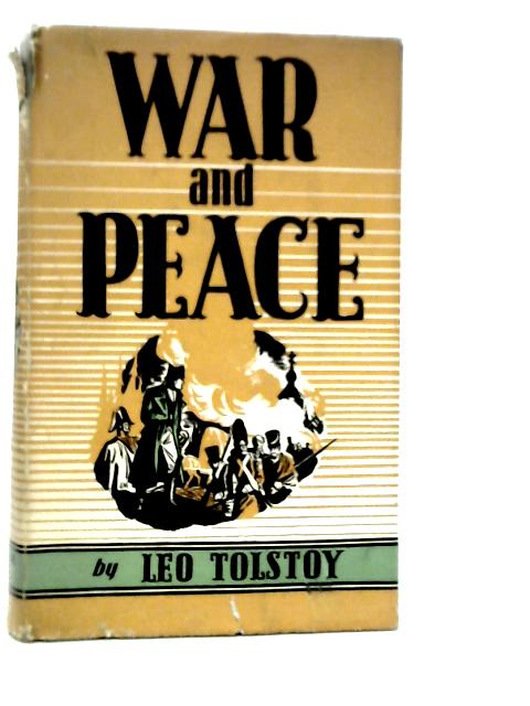 War and Peace von Leo Tolstoy