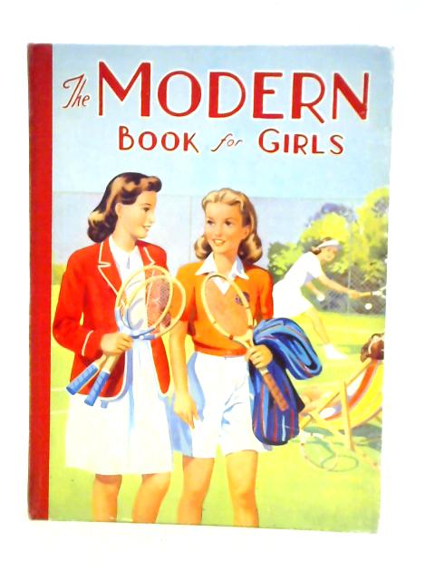 The Modern Book for Girls von Various