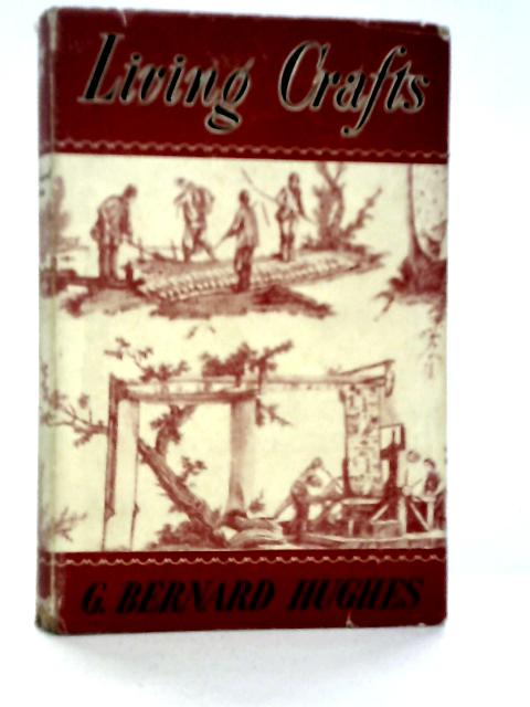 Living Crafts von G.Bernard Hughes