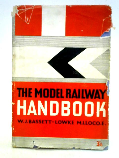 The Model Railway Handbook By W. J. Bassett-Lowke