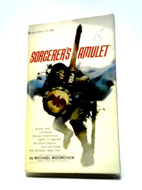 Sorcerer's Amulet von Michael Moorcock