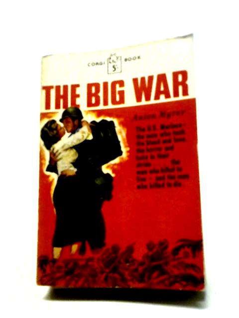 The Big War von Anton Myrer