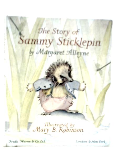 The Story of Sammy Sticklepin By Margaret Alleyne