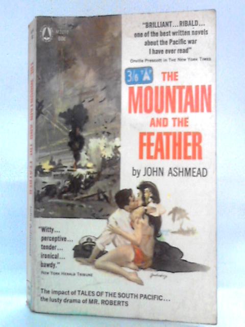 The Mountain and the Feather von John Ashmead