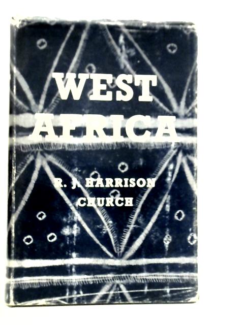 West Africa von R.J.Harrison Church