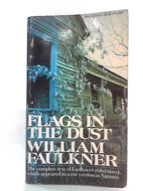 Flags in the Dust von William Faulkner