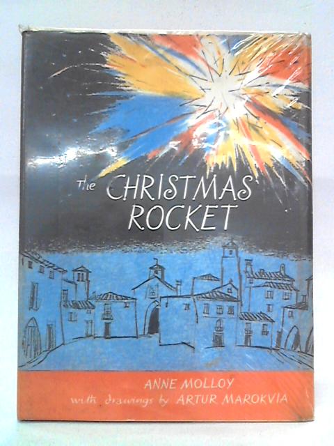 The Christmas Rocket von Anne Molloy