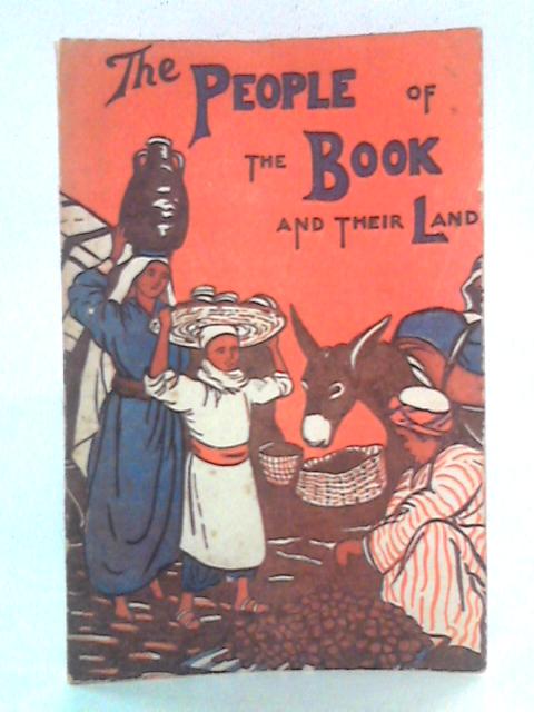 The People of the Book and their Land By W N Carter