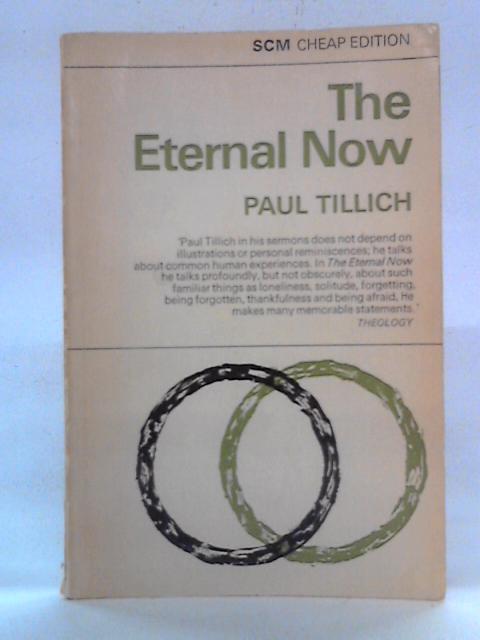 The Eternal Now von Paul Tillich