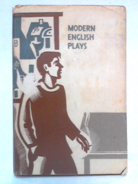 Modern English Plays: Look Back in Anger etc By John Osborne et al