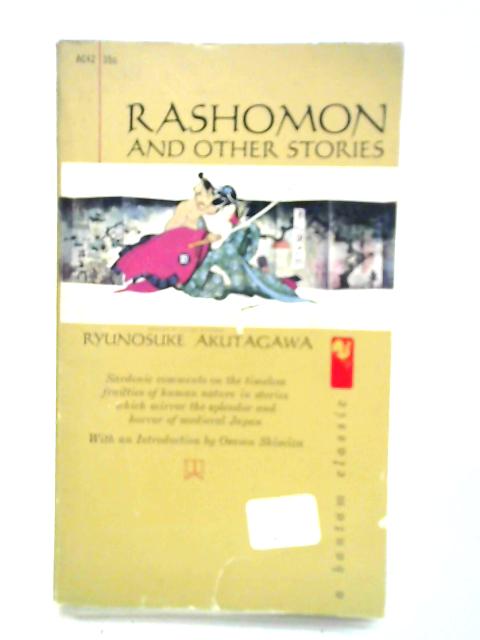 Rashomon and Other Tales By Ryunosuke Akutagawa