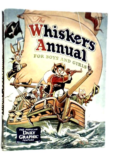 The Whiskers Annual for Boys and Girls By Various