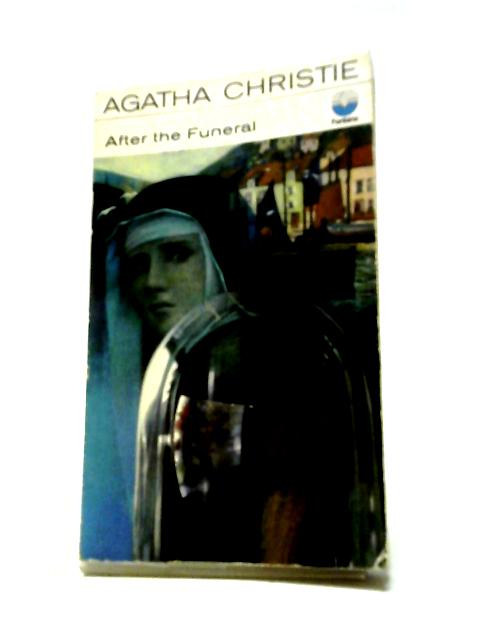 After the Funeral von Agatha Christie