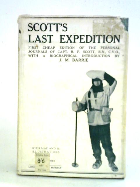 Scott's Last Expedition By J. M. Barrie