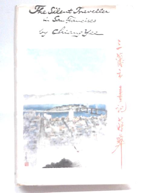 The Silent Traveller in San Francisco von Chiang Yee