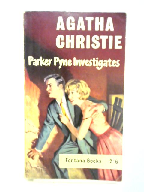 Parker Pyne Investigates By Agatha Christie