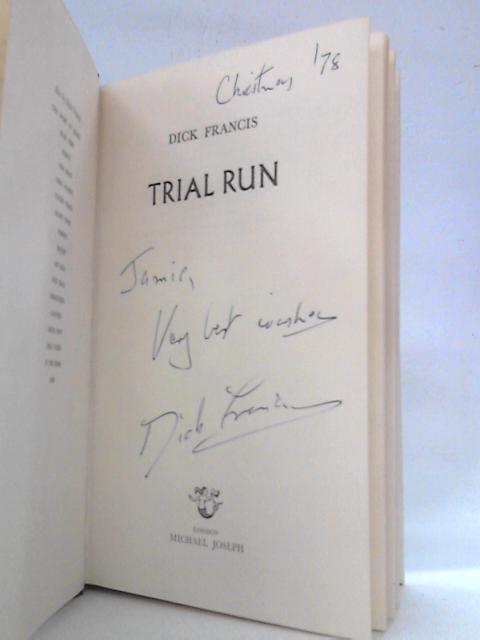 Trial Run von Dick Francis