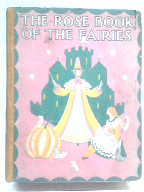 The Rose Book of the Fairies By Herbert Strang (Ed.)