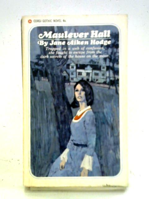 Maulever Hall By Jane Aiken Hodge