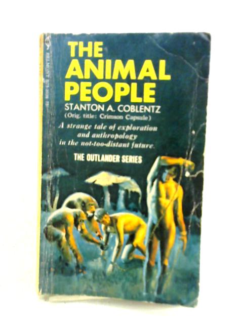 The Animal People By Stanton A. Coblentz