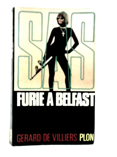 S.A.S. Furie a Belfast von Gerard De Villiers