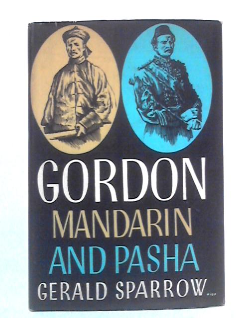 Gordon: Mandarin and Pasha von Gerald Sparrow