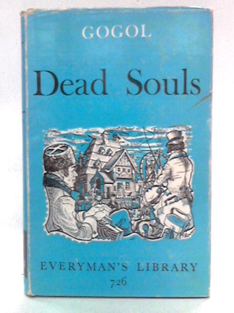 Dead Souls von Nikolay Gogol