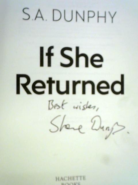 If She Returned von S. A. Dunphy