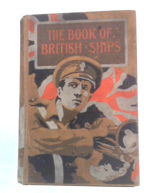 The Book of British Ships von Frank H. Mason