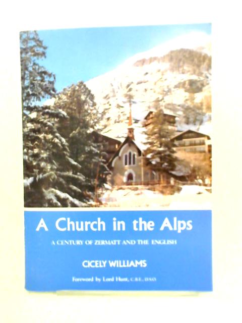 A Church in the Alps By Cicely Williams