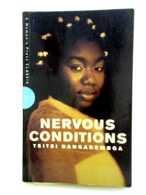 Nervous Conditions By Tsitsi Dangarembga