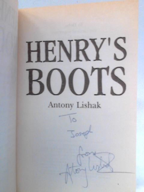 Henry's Boots By Antony Lishak