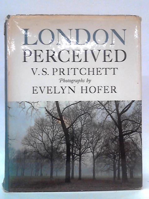 London Perceived By V.S. Pritchett