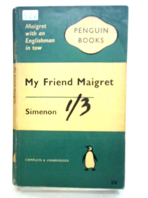 My Friend Maigret By Georges Simenon