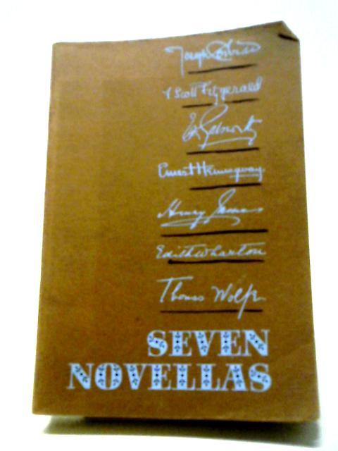 Seven Novellas von Marsden V Dillenbeck [Ed] John C. Schweitzer [Ed]