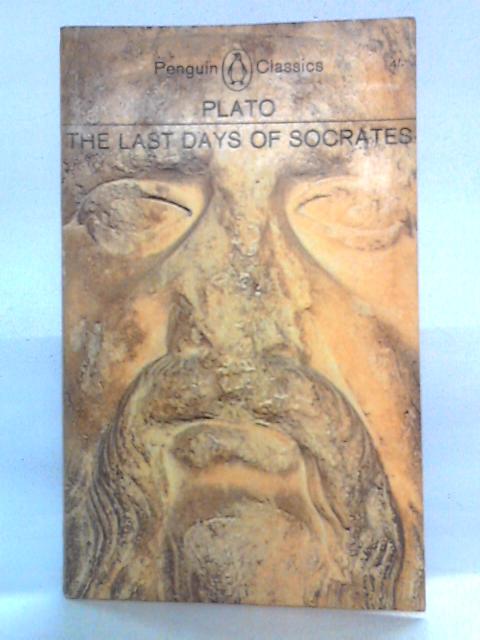 The Last Days of Socrates von Plato