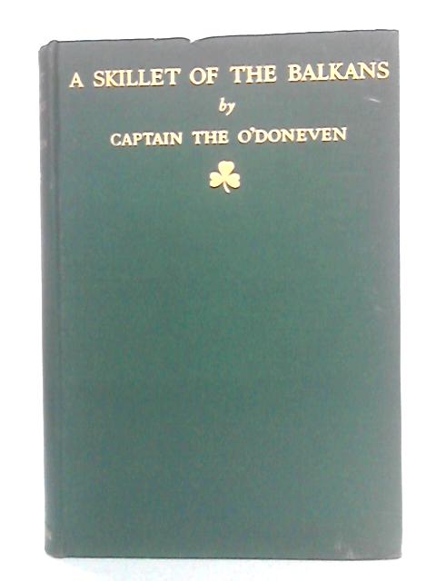 A Skillet of the Balkans von Captain The O'Doneven