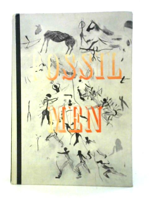 Fossil Men By Marcellin Boule Henri V. Vallois