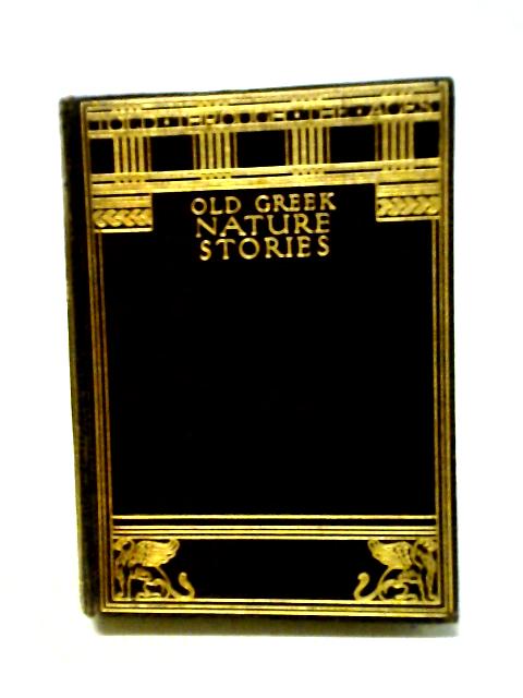 Old Greek Nature Stories By F A Farrar